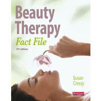 Beauty Therapy Fact File Student Book 5th Edition von Pearson ELT