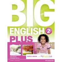 Big English Plus 2 Pupil's Book with MyEnglishLab Access Code Pack New Edition, m. 1 Beilage, m. 1 Online-Zugang von Pearson ELT