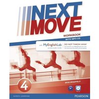 Bradfield, B: Next Move 4 MyEnglishLab & Workbook Benelux Pa von Pearson ELT
