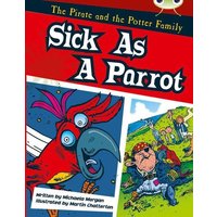 Bug Club Guided Fiction Year Two Gold B Sick as a Parrot von Pearson ELT