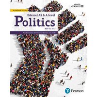 Edexcel GCE Politics AS and A-level Student Book and eBook von Pearson ELT
