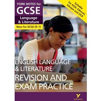 English Language and Literature Revision and Exam Practice: York Notes for GCSE (9-1) von Pearson ELT