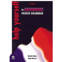 Help Yourself to Advanced French Grammar 2nd Edition von Pearson ELT