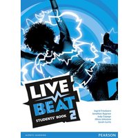 Live Beat 2 Students' Book von Pearson ELT