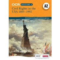 OCR A Level History A2: Civil Rights in the USA 1865-1992 von Pearson ELT