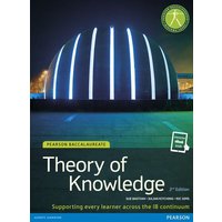 Pearson Baccalaureate Theory of Knowledge second edition print and ebook bundle for the IB Diploma von Pearson ELT