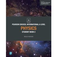 Pearson Edexcel International A Level Physics Student Book von Pearson ELT