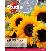 Studio AQA GCSE French Higher Student Book von Pearson ELT