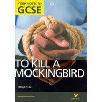 To Kill a Mockingbird: York Notes for GCSE (Grades A*-G) von Pearson ELT