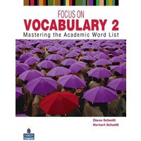 Focus on Vocabulary 2. Students' Book von Pearson Education Limited