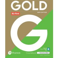 Gold 6e B2 First Student's Book with Interactive eBook, Digital Resources and App von Pearson Education Limited