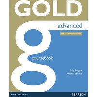 Gold Advanced Coursebook. With online Audio von Pearson Education Limited
