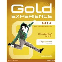Gold Experience B1+ Students' Book with DVR+MyLab von Pearson Education Limited