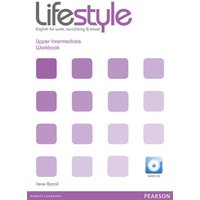 Lifestyle Upper Intermediate Workbook (with Audio-CD) von Pearson Education Limited