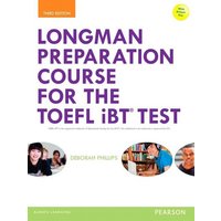Longman Preparation Course for the TOEFL® iBT Test, with MyEnglishLab and online access to MP3 files and online Answer Key von Pearson Education Limited