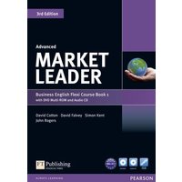Market Leader Advanced Flexi Course Book 1 Pack von Pearson Education Limited