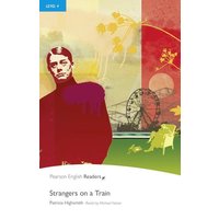 Penguin Readers Level 4 Strangers on a Train von Pearson Education Limited
