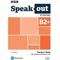 Speakout 3ed B2+ Teacher's Book with Teacher's Portal Access Code von Pearson Education Limited