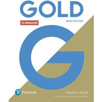 Annabell, C: Gold C1 Advanced New Edition Teacher's Book von Pearson Education