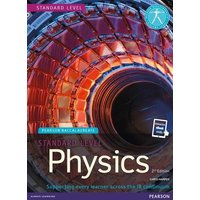 Pearson Baccalaureate Physics Standard Level 2nd edition print and ebook bundle for the IB Diploma von Pearson Education