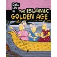 Daily Life in the Islamic Golden Age von Pearson Studium