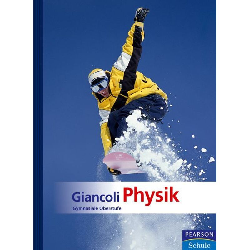 Giancoli Physik, Gymnasiale Oberstufe von Pearson Studium
