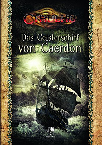 Cthulhu: Das Geisterschiff von Caerdon Cthulhu: Das Geisterschiff von Caerdon von Pegasus Spiele