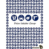 Dein letzter Coup – Krimi-Dinner Spiel für 4 Personen Dein letzter Coup – Krimi-Dinner Spiel für 4 Personen von Parameter B