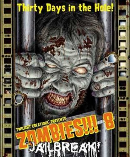 Twilight Creations 2018 Zombies 8 - Jailbreak (englische Ausgabe) von Pegasus Spiele