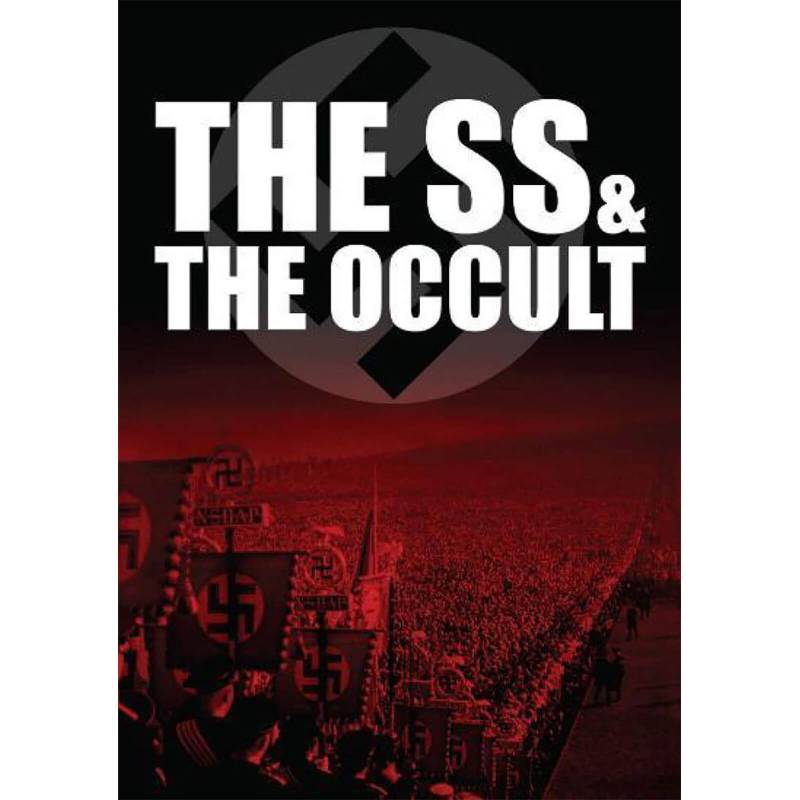 Die SS und das Okkulte von Pen & Sword