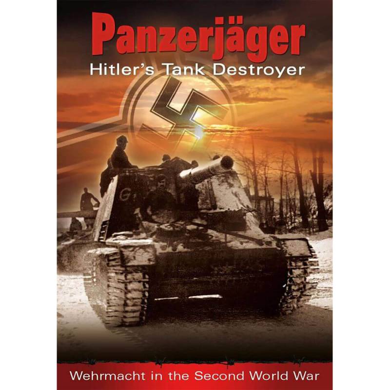 Panzerjäger: Hitler's Tank Destroyer von Pen & Sword