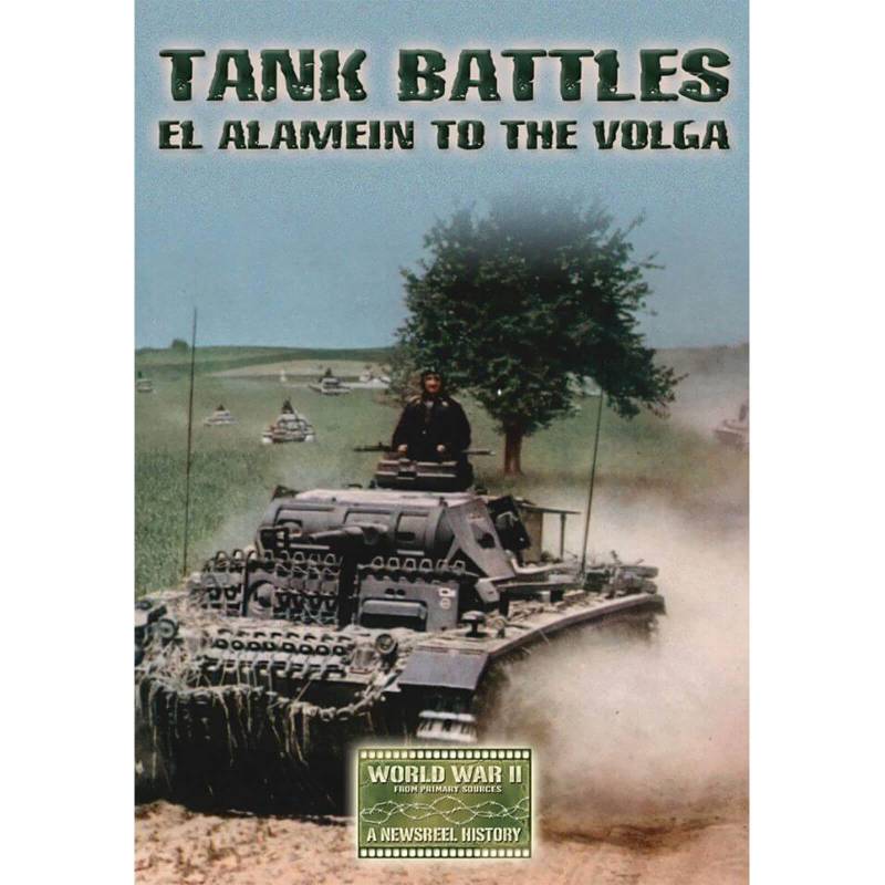Tank Battles: El Alamein to the Volga von Pen & Sword