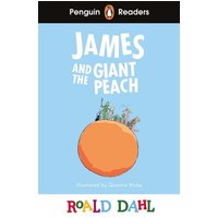 Penguin Readers Level 3: Roald Dahl James and the Giant Peach (ELT Graded Reader) von Penguin Books Ltd