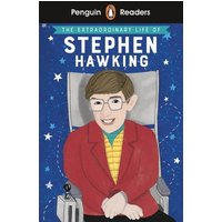 Penguin Readers Level 3: The Extraordinary Life of Stephen Hawking (ELT Graded Reader) von Penguin Books Ltd