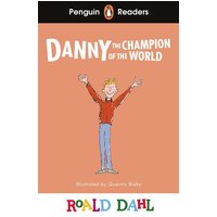 Penguin Readers Level 4: Roald Dahl Danny the Champion of the World (ELT Graded Reader) von Penguin Books Ltd