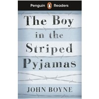 Penguin Readers Level 4: The Boy in Striped Pyjamas (ELT Graded Reader) von Penguin Books Ltd