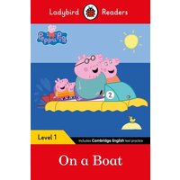 Peppa Pig: On a Boat - Ladybird Readers Level 1 von Penguin Books Ltd