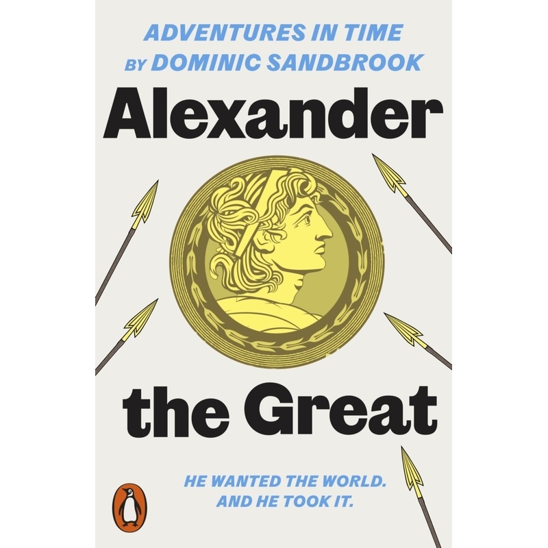 Adventures in Time: Alexander the Great von Penguin