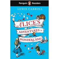 Penguin Readers Level 2: Alice's Adventures in Wonderland (ELT Graded Reader) von Penguin Books Ltd