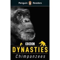 Penguin Readers Level 3: Dynasties: Chimpanzees (ELT Graded Reader) von Penguin Books UK