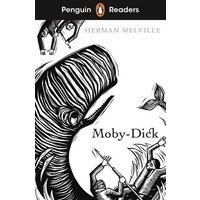 Penguin Readers Level 7: Moby Dick (ELT Graded Reader) von Penguin Books UK
