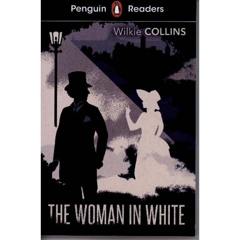 Penguin Readers Level 7: The Woman in White (ELT Graded Reader) von Penguin Books UK