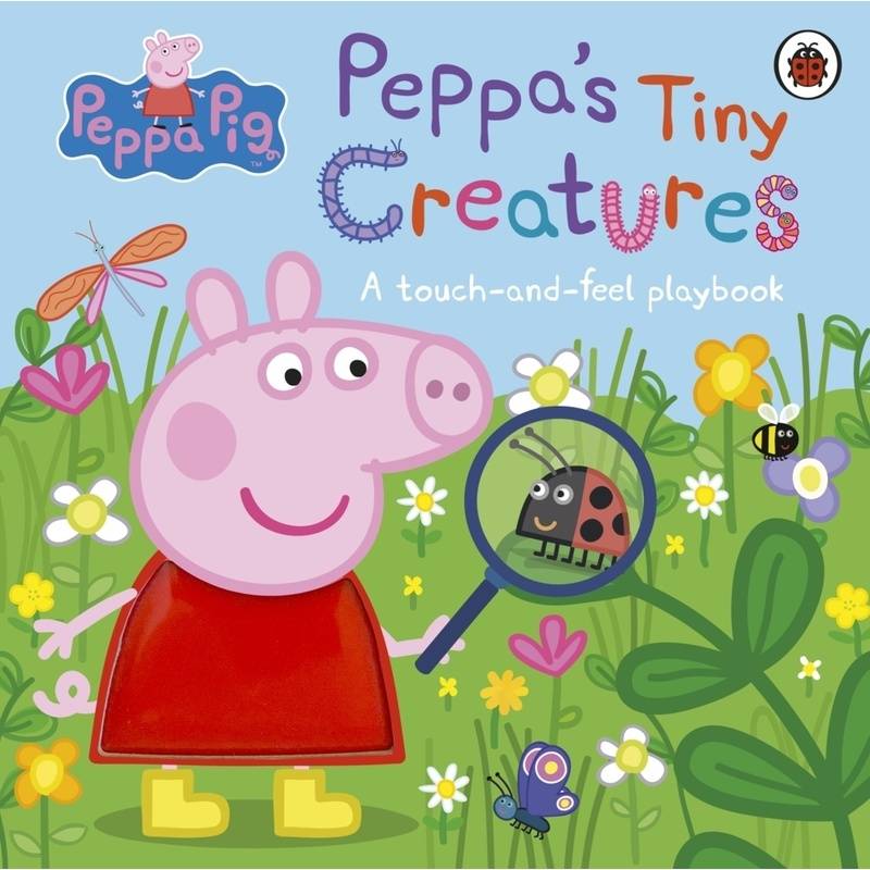 Peppa Pig: Peppa's Tiny Creatures von Penguin Books UK
