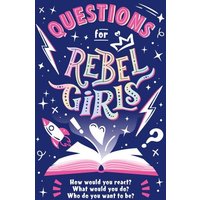 Questions for Rebel Girls von Dorling Kindersley UK