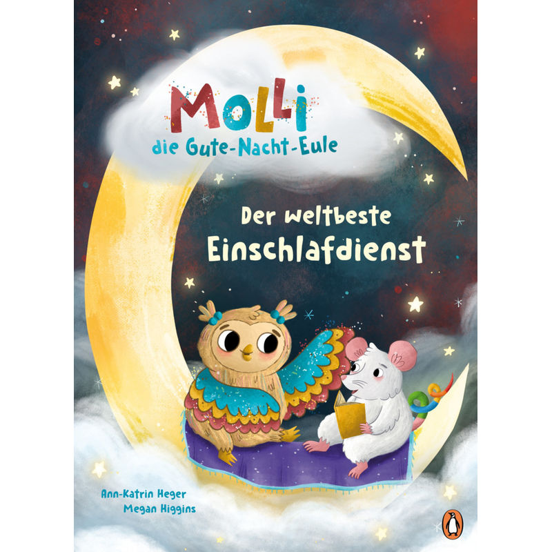 Molli, die Gute-Nacht-Eule - Der weltbeste Einschlafdienst von Penguin Junior