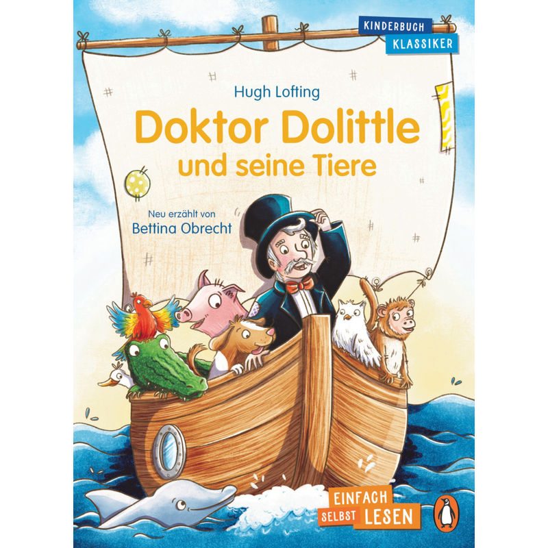 Doktor Dolittle und seine Tiere / Penguin JUNIOR Bd.2 von Penguin Junior