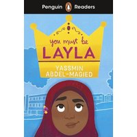 Penguin Readers Level 4: You Must Be Layla (ELT Graded Reader) von Penguin Books Ltd