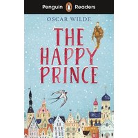 Penguin Readers Starter Level: The Happy Prince (ELT Graded Reader) von Penguin Books Ltd