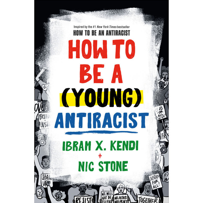 How To Be An Antiracist / How to Be a (Young) Antiracist von Penguin Random House