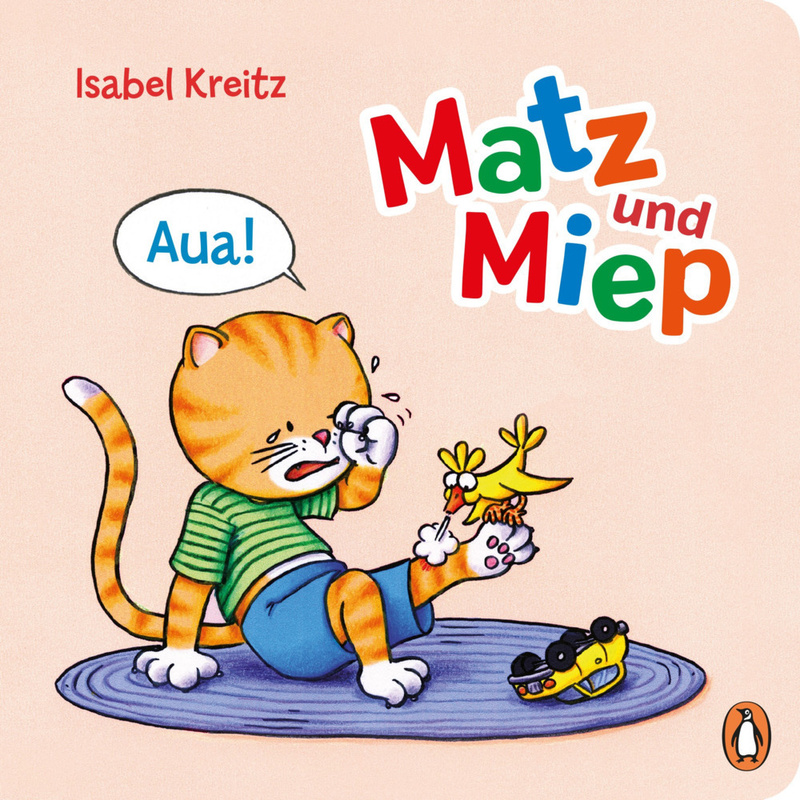 Aua! / Matz & Miep Bd.3 von Penguin Verlag München